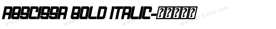 Abscissa Bold Italic字体转换